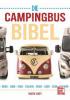 Die Campingbus-Bibel - Martin Dorey