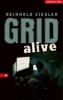 GRID alive - Reinhold Ziegler