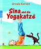 Sina und die Yogakatze - Ursula Karven