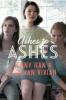 Ashes to Ashes - Siobhan Vivian, Jenny Han