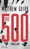 Die 500 - Matthew Quirk