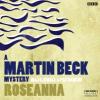 Martin Beck: Roseanna - Maj Sjowall, Per Wahloo, Lois Roth