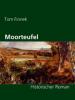 Moorteufel - Tom Finnek, Mani Beckmann