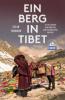 DuMont Reiseabenteuer Ein Berg in Tibet - Colin Thubron