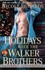 Holidays with the Walker Brothers - Nicole Edwards
