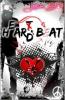 Heart Hard Beat / H(e)ar(t)d Beat - Janessa Bears, Maya L. Heyes