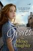 The Mersey Daughter - Annie Groves