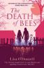 The Death of Bees - Lisa O'Donnell