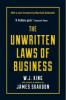 The Unwritten Laws of Business - W. J. King, James G. Skakoon