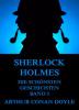 Sherlock Holmes - Die schönsten Detektivgeschichten, Band 3 - Arthur Conan Doyle