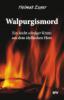 Walpurgismord - Helmut Exner