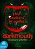Darkmouth - Ein legendäres Winterfest - Shane Hegarty