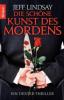 Die schöne Kunst des Mordens - Jeff Lindsay