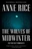 Wolves of Midwinter - Anne Rice