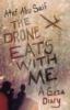 Drone Eats with Me - Atef Abu Saif