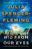 Hid from Our Eyes: A Clare Fergusson/Russ Van Alstyne Mystery - Julia Spencer-Fleming