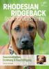 Rhodesian Ridgeback richtig verstehen: Zusammenleben, Erziehung & Beschäftigung - Karin Jansen