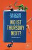 Wo ist Thursday Next? - Jasper Fforde