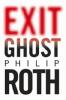Exit Ghost. Exit Ghost, engl. Ausg. - Philip Roth