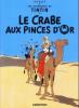 Les Aventures de Tintin 09. Le Crabe aux Pinces d'Or - Herge