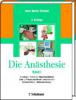 Die Anästhesie - Hans W Striebel