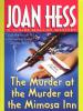 The Murder at the Murder at the Mimosa Inn - Joan Hess