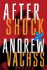 Aftershock - Andrew H. Vachss