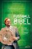 Fußball-Bibel - David Kadel