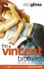 The Vincent Brothers: Original - Abbi Glines