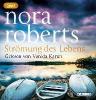 Strömung des Lebens, 2 Audio, - Nora Roberts