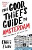 Good Thief's Guide to Amsterdam - Chris Ewan