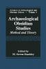 Archaeological Obsidian Studies - 