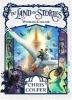 The Land of Stories: Worlds Collide - Chris Colfer