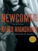 Newcomer - Keigo Higashino