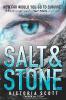 Salt & Stone - Victoria Scott