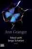 Mord wirft lange Schatten - Ann Granger