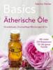 Basics - Ätherische Öle - Sabrina Herber