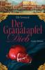 Der Granatapfeldieb - Elle Newmark