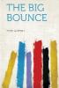 The Big Bounce - 