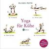 Yoga für Kühe - Klaus Puth