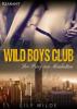 WILD BOYS CLUB - Der Prinz von Manhattan - Lily Wilde
