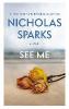 See Me - Nicholas Sparks