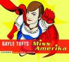 Miss Amerika, 1 Audio-CD - Gayle Tufts