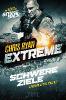 Extreme: Schwere Ziele - Chris Ryan
