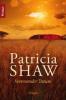 Brennender Traum - Patricia Shaw