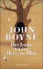 Der Junge mit dem Herz aus Holz - John Boyne