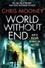 World without End - Chris Mooney