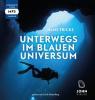 Unterwegs im blauen Universum, 1 MP3-CD - Hans Fricke