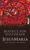 JesusMaria - Beatrice von Weizsäcker