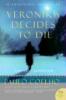 Veronika Decides to Die: A Novel of Redemption - Paulo Coelho